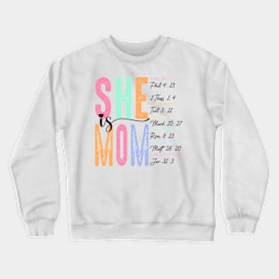 She Is Mom,She Is Strong, Mothers Day, Strong Mom, Christian Mom, Bible Verses Crewneck Sweatshirt